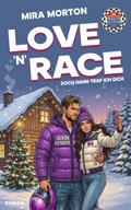 Love ’n’ Race - Doch dann traf ich dich