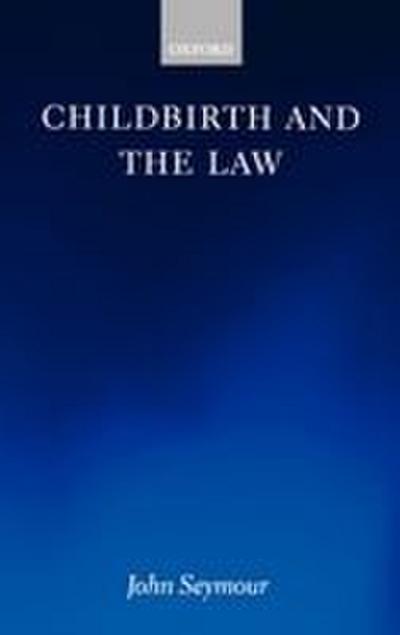 Childbirth and the Law