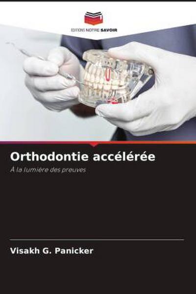 Orthodontie accélérée