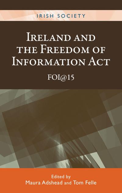 Ireland and the Freedom of Information ACT