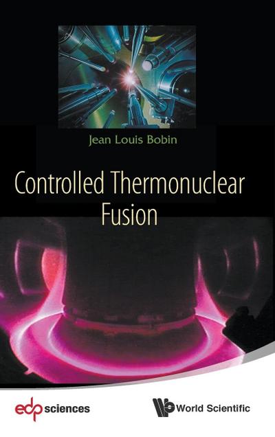 CONTROLLED THERMONUCLEAR FUSION