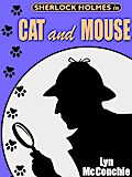 Sherlock Holmes in Cat and Mouse
