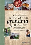 What would Grandma do?