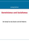 Darwinismus und Sozialismus