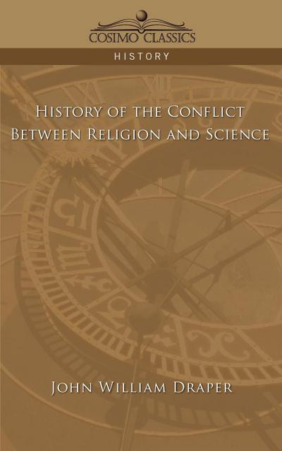 History of the Conflict Between Religion and Science