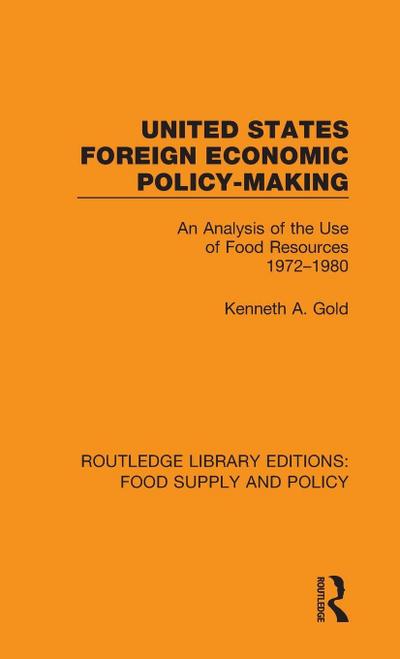 United States Foreign Economic Policy-making