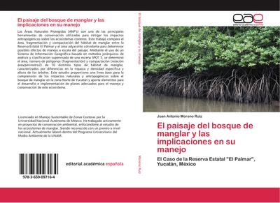 El paisaje del bosque de manglar y las implicaciones en su manejo