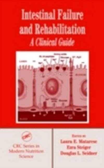 Intestinal Failure and Rehabilitation