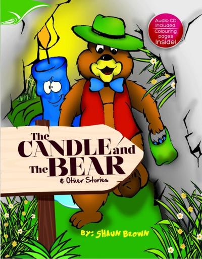 Candle and the Bear and Other Stories