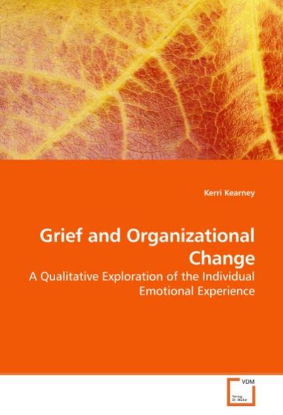 Grief and Organizational Change