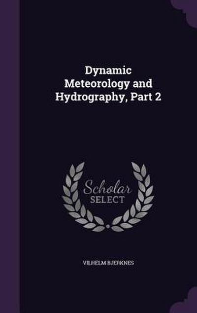 Dynamic Meteorology and Hydrography, Part 2