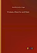 Woman, Churche and State
