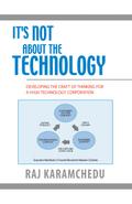 It’s Not About the Technology