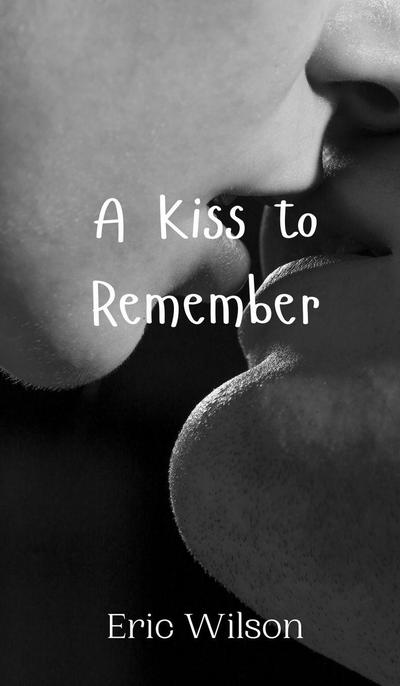 A Kiss to Remember