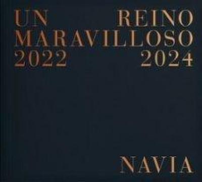UN REINO MARAVILLOSO 2022-2024