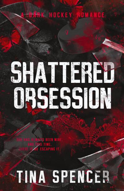 Shattered Obsession