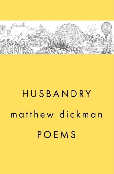 Husbandry: Poems