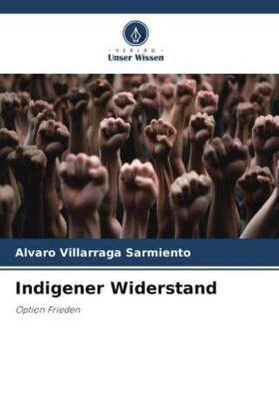 Indigener Widerstand
