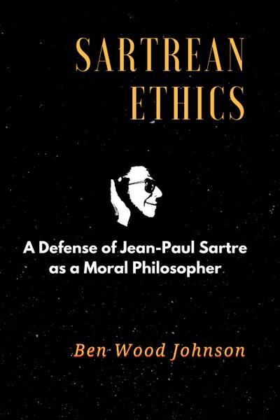 Sartrean Ethics