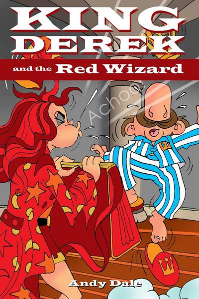 King Derek and the Red Wizard