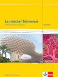 Lambacher Schweizer Mathematik Kursstufe. Ausgabe 