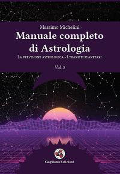 La previsione astrologica-I transiti planetari