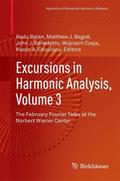Excursions in Harmonic Analysis, Volume 3
