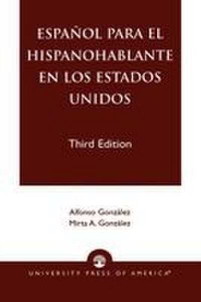 Espanol Para el Hispanohablante en los Estados Unidos