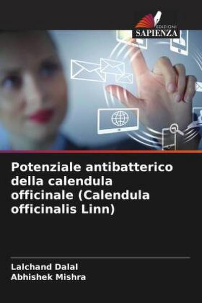 Potenziale antibatterico della calendula officinale (Calendula officinalis Linn)