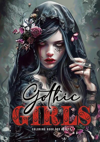 Gothic Girls Malbuch für Ewachsene