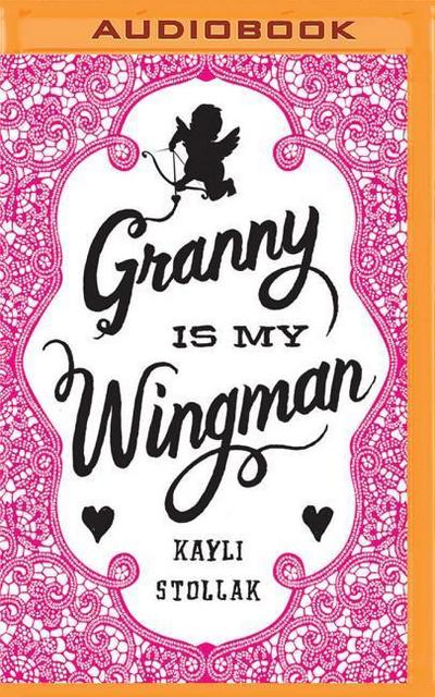 Granny Is My Wingman