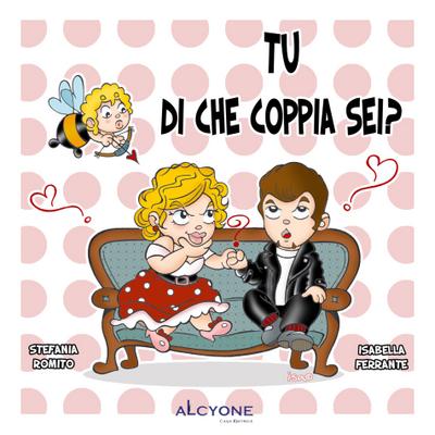Tu di che coppia sei?