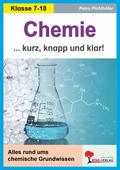 Chemie - Kurz, knapp und klar!
