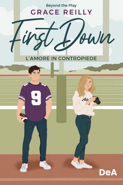 L’ amore in contropiede. First down