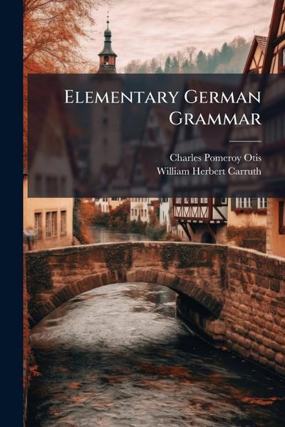 Elementary German Grammar