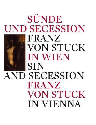 Sünde und Secession. Sin and Secession