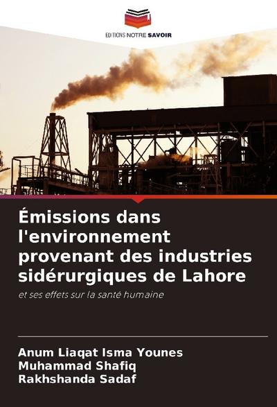 Émissions dans l’environnement provenant des industries sidérurgiques de Lahore