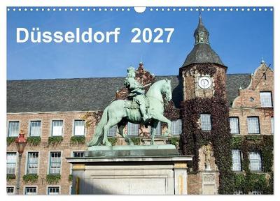 Düsseldorf 2027 (Wandkalender 2027 DIN A3 quer), CALVENDO Monatskalender