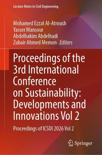 Proceedings of the 3rd International Conference on Sustainability: Developments and Innovations Vol 2