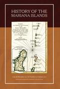 History of the Mariana Islands (2nd Edition)