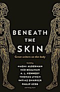 Beneath the Skin