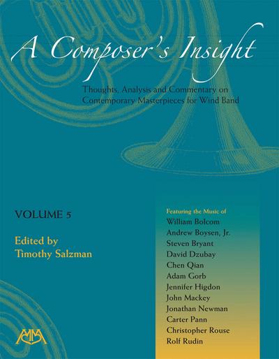 A Composer’s Insight: Volume 5