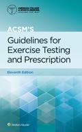ACSM’s Guidelines for Exercise Testing and Prescription