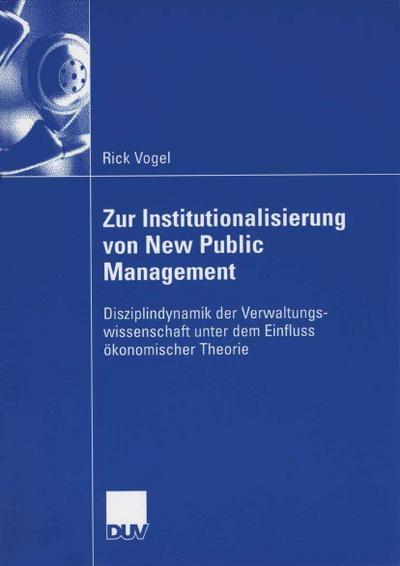 Zur Institutionalisierung von New Public Management