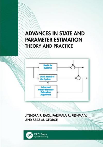 Advances in State and Parameter Estimation