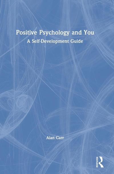 Positive Psychology and You