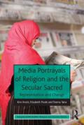 Media Portrayals of Religion and the Secular Sacred