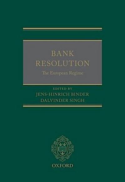 Bank Resolution: The European Regime