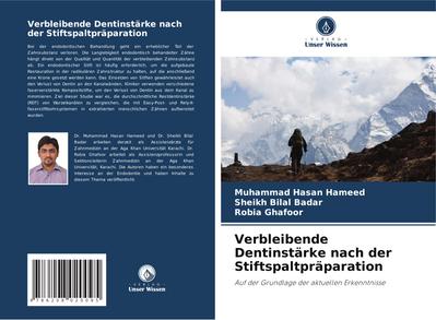 Verbleibende Dentinstärke nach der Stiftspaltpräparation