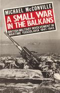 A Small War in the Balkans